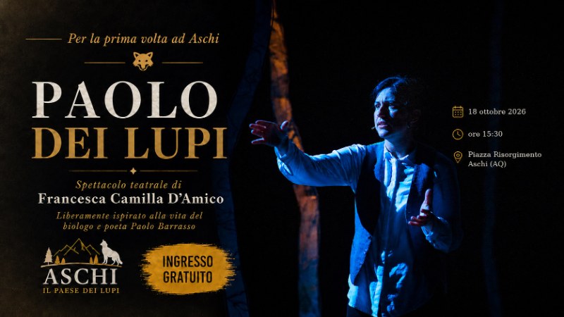 Paolo dei Lupi di Francesca Camilla D’Amico ad Aschi